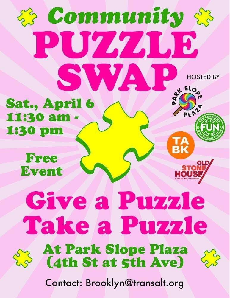 Save the date for a community puzzle swap on #parkslopeplaza on April 6 with @TransAltBK @foodcoop Fun Cmte and @OSHBklyn. RSVP: mobilize.us/transalt/event…