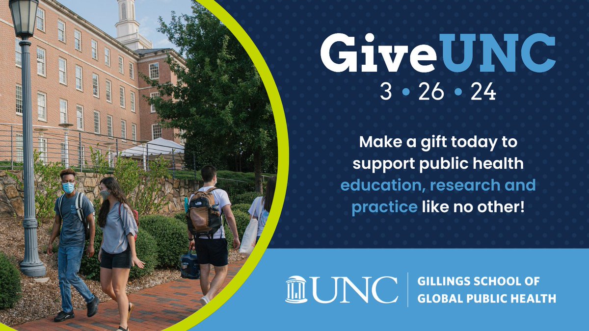 Today’s the day! Please consider making a gift to @UNCpublichealth and share about #GiveUNC on your social platforms. Why do you support the Gillings School? go.unc.edu/XDay