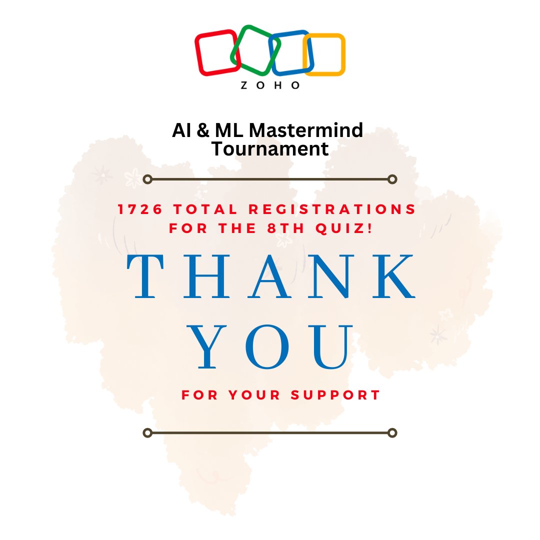 🌟 The AI ML Mastermind Tournament by @CatalystByZoho concluded with a bang! With a remarkable 1726 #registrations for the 8th #quiz, the tournament was a big #success 🚀 A massive #thankyou for your unwavering enthusiasm and #participation. Stay tuned for more updates.