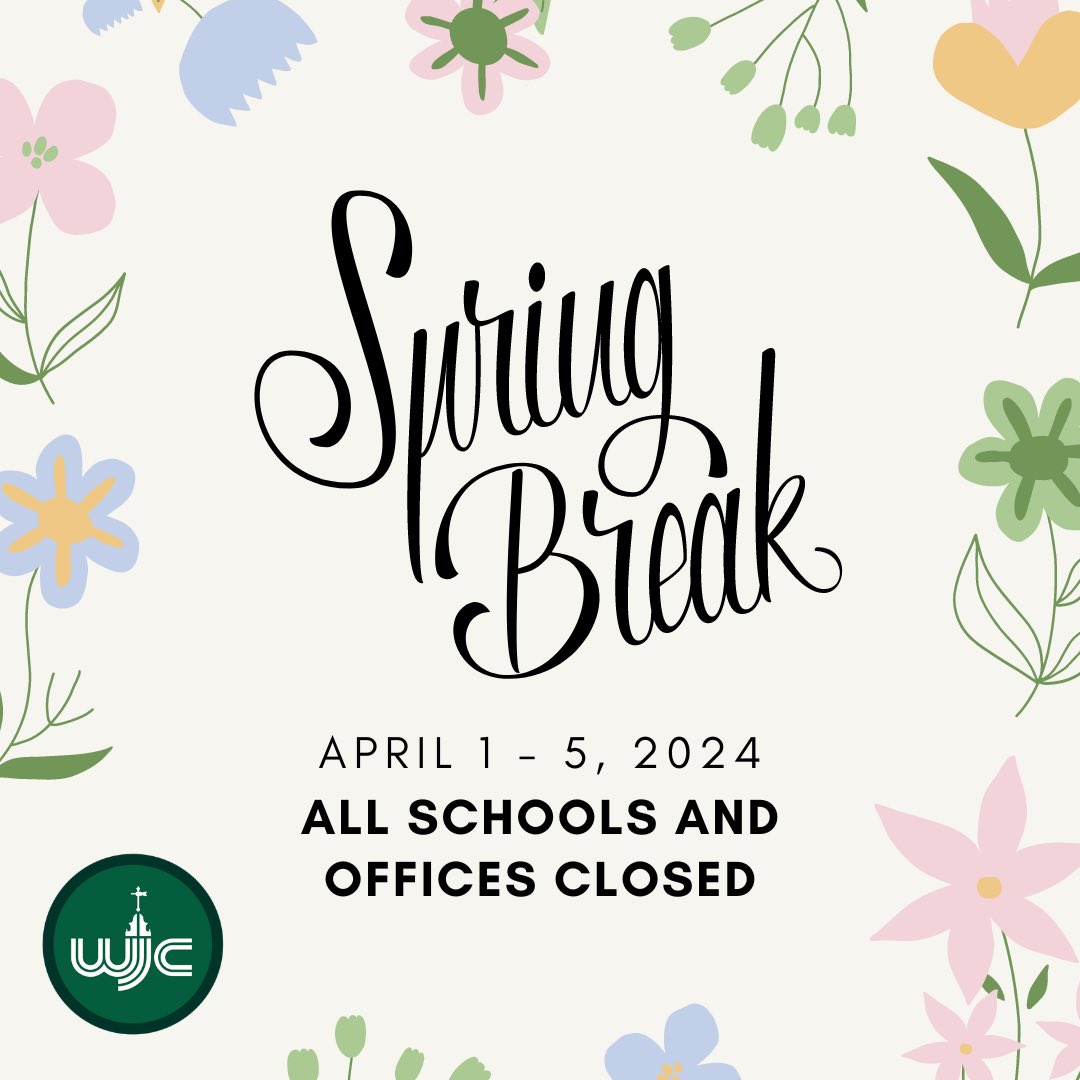 Have a wonderful spring break Hawks. #wearewjcc #soaringhawks #spring