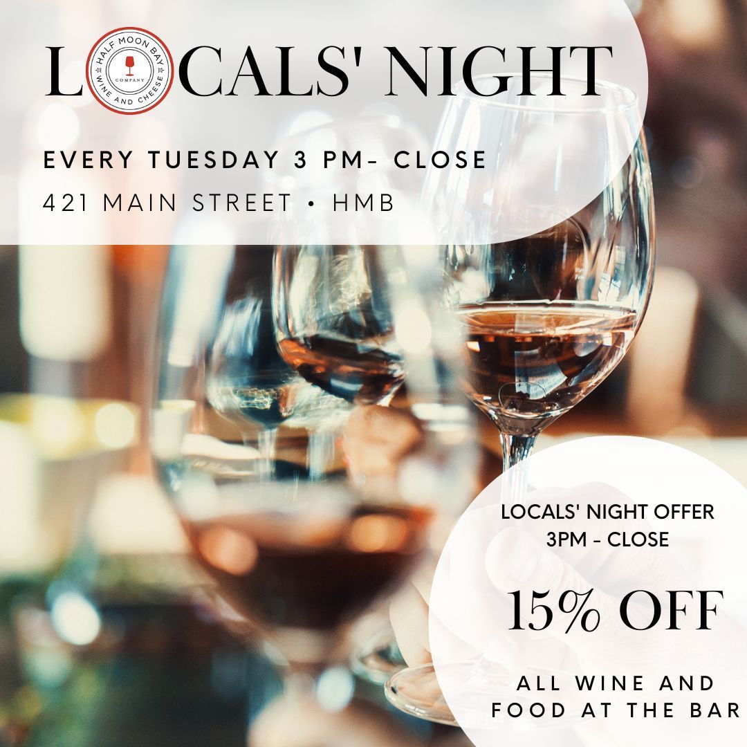 Every Tuesday is Locals' Night at The HMB Wine & Cheese Co. Join us for artisan wine, farmstead cheese, and gourmet snacks at the wine bar. #TuesdayNight #LocalsNight #LocalBar #WineBar #WineTasting #Wine #Cheese