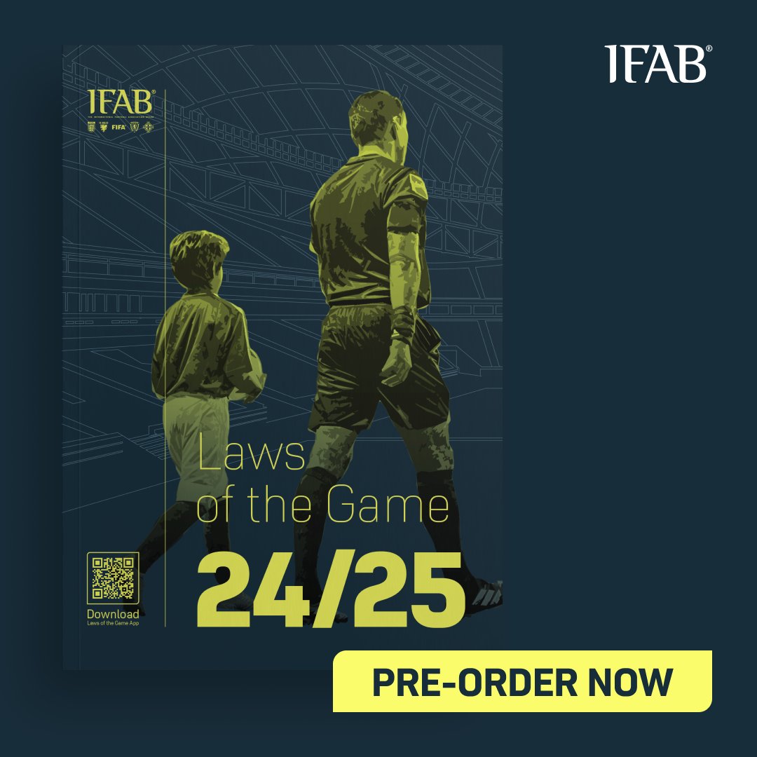 TheIFAB's tweet photo. Now available for pre-order: printed Laws of the Game 2024/25 book, available in English, German, French &amp; Spanish!

➡️ https://t.co/bg7Yjfboe2

The new Laws will also become available on https://t.co/1mL2GscECK and in the Laws of the Game app: https://t.co/FDwVaYxJAR https://t.co/GazC9TnZ12