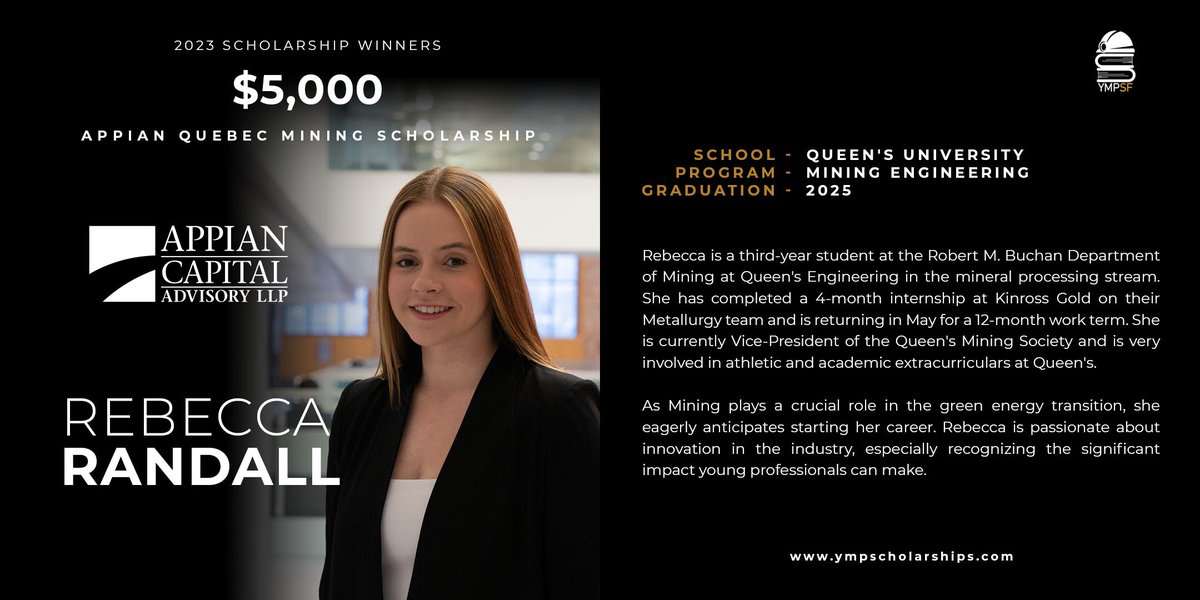 Congrats to Rebecca Randall for winning one two @AppianCapital Quebec Mining Scholarship! Big thanks to Appian for their contribution to the YMPSF Scholarship Fund. #YMPSF