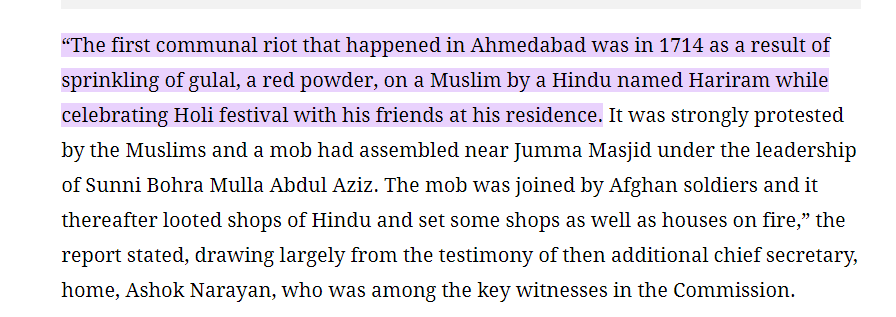 Ahmedabad 1714: An early communal riot occurred in 1714 because someone sprinkled Holi color on a Mu...
