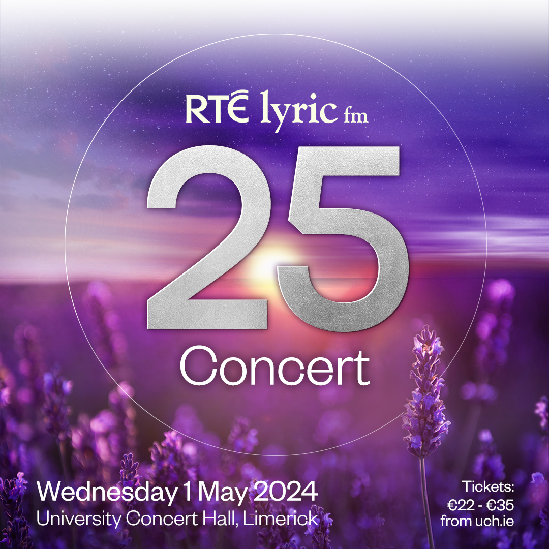 Join us on May 1st for a commemorative gala concert @UCHLimerick to celebrate 25 years of RTÉ lyric fm! 🎉💜 Tickets: uch.ie🎟️ #RTÉlyric25 @rte_co @RTE_Culture