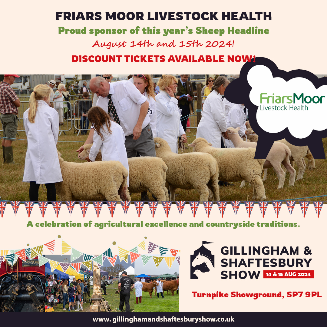 Excited to announce Friars Moor Livestock is our Headline Sheep Sponsor at the Gillingham & Shaftesbury Show, Aug 14-15 at Turnpike Showground! 🐑✨Special ticket discounts available NOW! tinyurl.com/yfcrrmuc