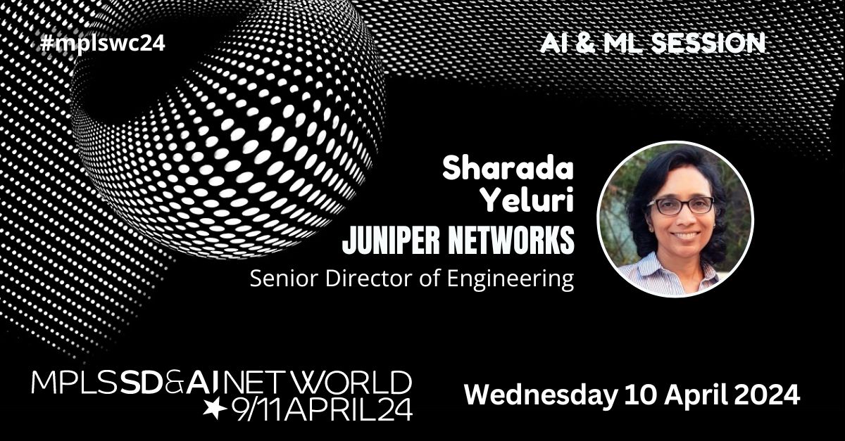 “Silicon for AI Era Transport” : hear Sharada Yeluri, Senior Director of Engineering, @JuniperNetworks, at MPLS SD & AI Net World 2024. Check out the #mplswc24agenda 👉 urlz.fr/pEFv 📆 Join her at the Palais des Congrès de Paris next April 10th.