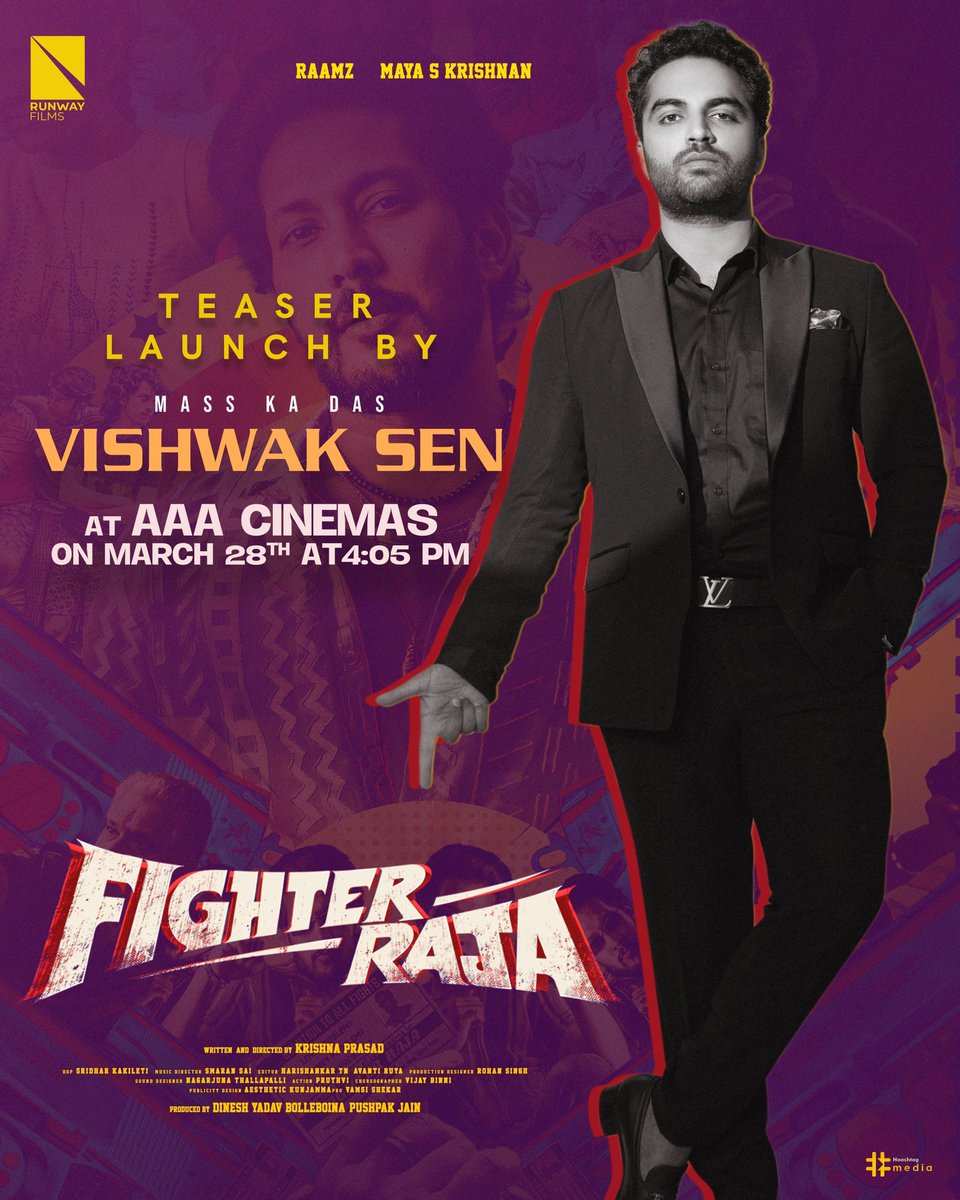 Giving a Massy touch to the crazy Teaser! ‘Mass Ka Das’ @VishwakSenActor to launch the #FighterRaja Teaser on March 28th 💥 📍 AAA Cinemas, Hyderabad ⏰ 4.05 PM @raamzofficial @maya_skrishnan @TanikellaBharni @runwayyfilms