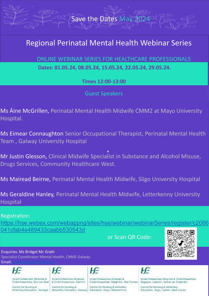 Please see attached save the date flyer with registration details for the upcoming Regional Perinatal Mental Health Webinar Series taking place on the 01.05.24, 08.05.24, 15.05.24, 22.05.24, 29.05.24. Time: 12:00-13:00 To register, use the QR Code on the flyer @NurMidONMSD