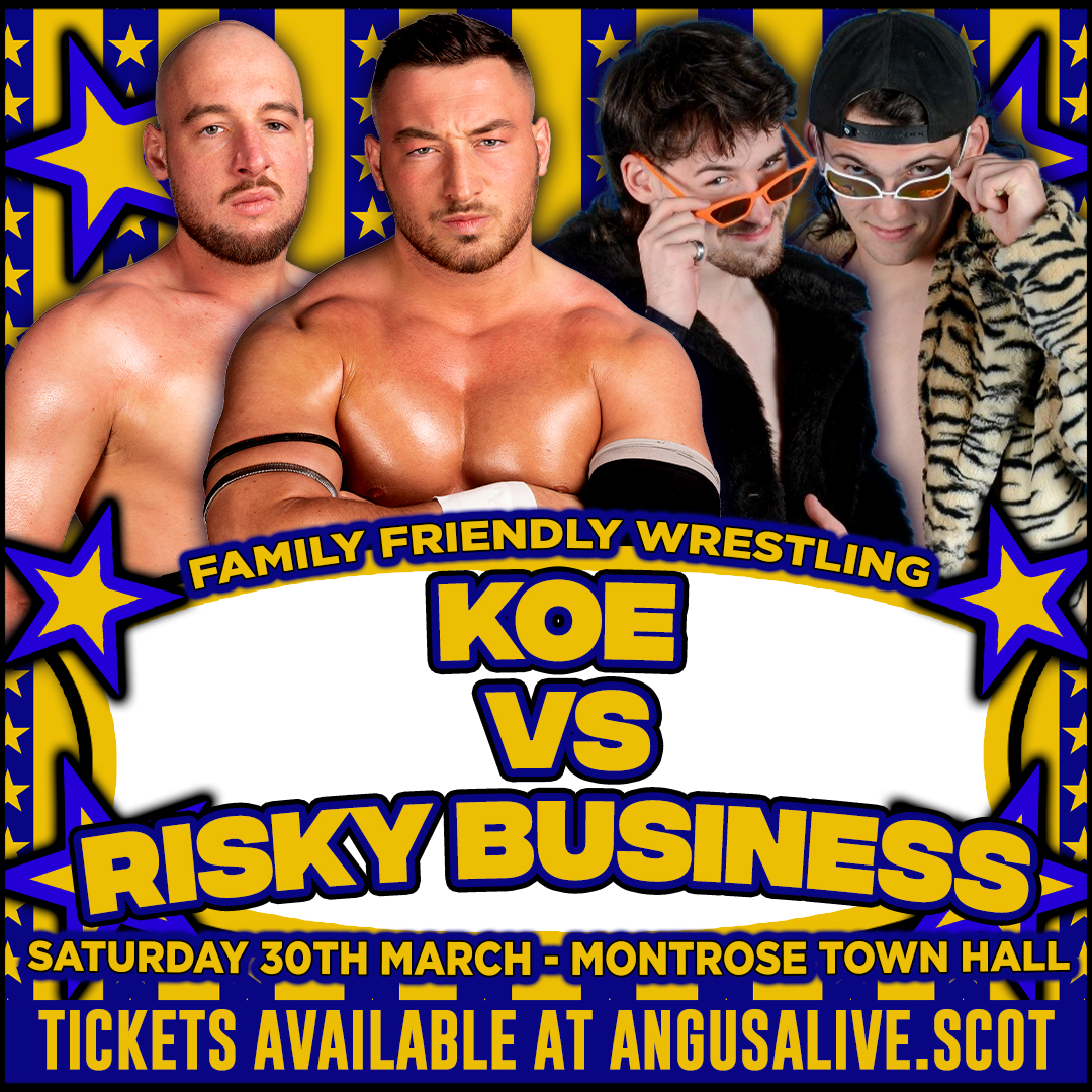 One of the most dangerous tag teams in the country, @Knockyouout_KoE, face the flamboyant Risky Business this Saturday in Montrose! 🎟️angusalive.scot