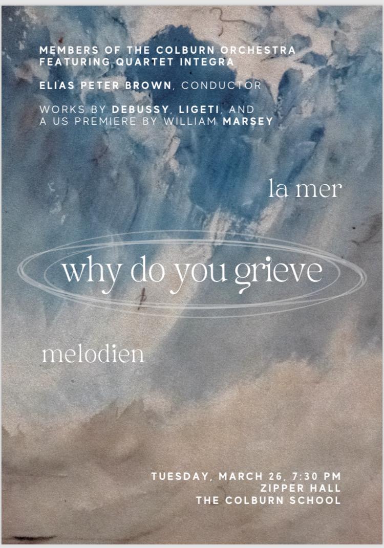 ! Today in LA ! Wonderful Eli Brown conducting my orch piece Why Do You Grieve at @ColburnSchool, with Ligeti Melodien + Debussy La Mer. Lovely: colburnschool.edu/calendar/event…