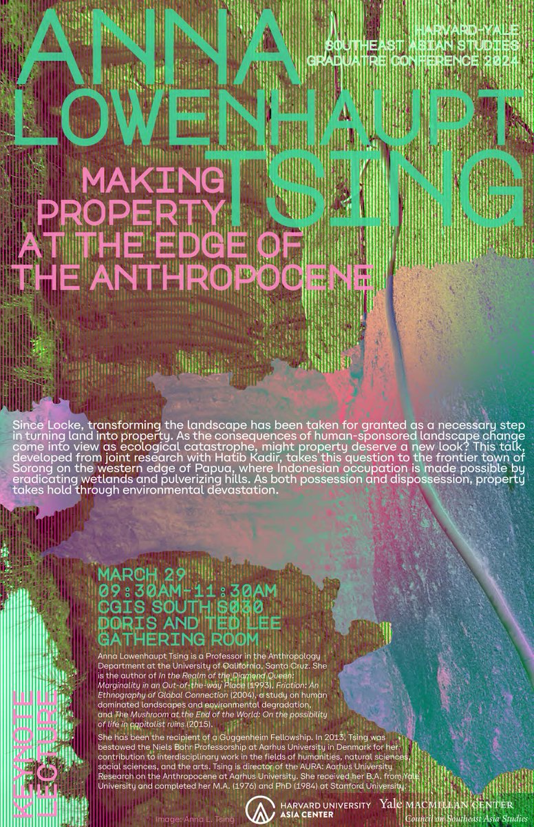 Sound Interesting? Check out the key note lecture March 29th 9:30am-11:30am for the Harvard-Yale Southeast Asian Studies Graduate Conference 2024!