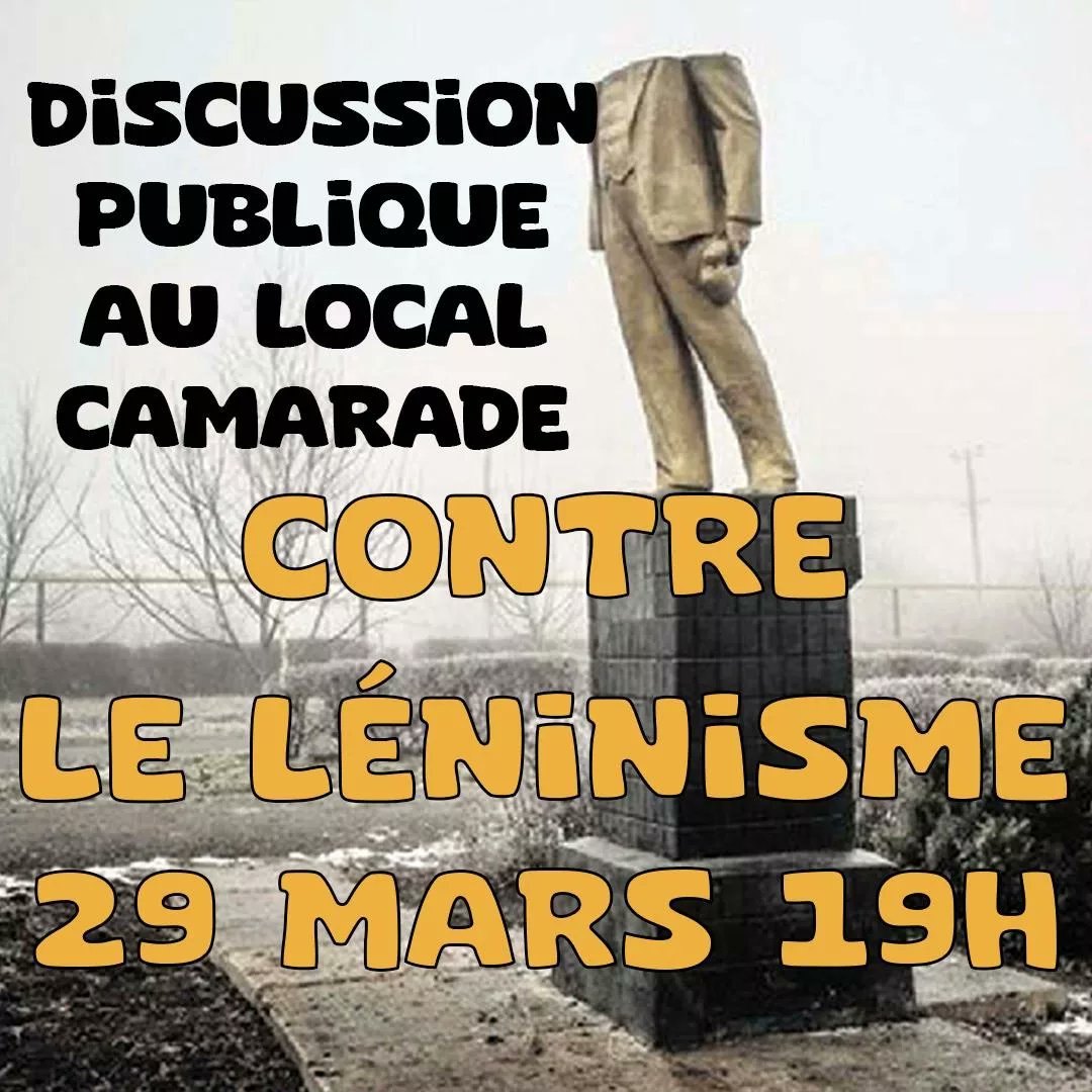 ClasseCollectif's tweet photo. A partir d'une critique des propositions de bases du leninisme ( et néo...) Nous proposerons une discussion sur leur négatif : comment faire une révolution anti-etatique, par et pour le communisme? 
A vendredi ! https://t.co/W80hCcjKzb