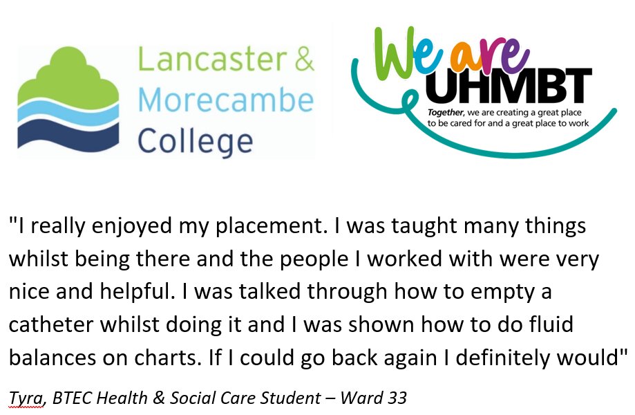Last week, a number of BTEC Health & Social Care students from @LMCollege were on placement with departments across @UHMBT. This quote is from Tyra, who was on placement with @33Rli. Thank you so much for your support.