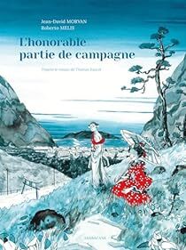 @ESarbacane Nouvelle critique sur L'honorable partie de campagne (BD) de Thomas Raucat sur Babelio : Un album aux dessins très beaux (certaines planches sont vraiment magnifiques) et qui nous fait voyager au cur du Japon des années 20. Nous suivon... ift.tt/mKpE8Bi