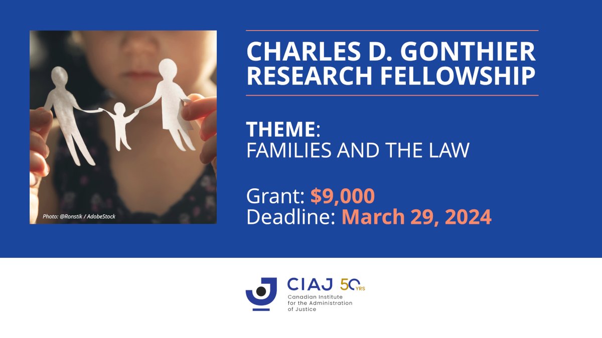 Last chance! Apply now for the Gonthier Research Fellowship ($9,000). Theme: Families and the Law. Deadline: March 29, 2024 [open to faculty and graduate students] ciaj-icaj.ca/en/research/ch…