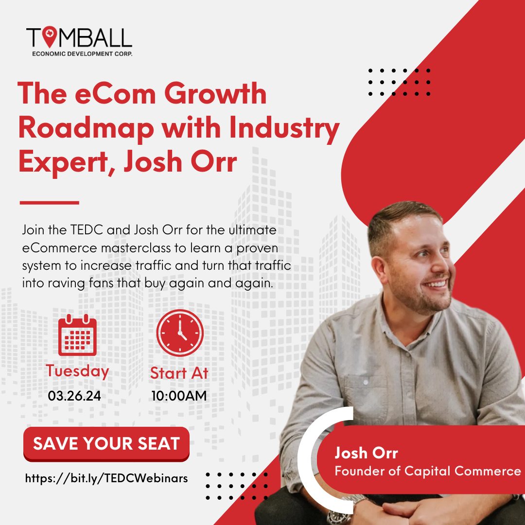 See y'all this morning for the eCom Growth Roadmap Webinar with industry expert, Josh Orr! 🚀 🗓️ March 26, 2024 | ⏰ 10:00 AM CST 🔗 You can still reserve your spot here 👉 bit.ly/TEDCWebinars #TEDC #eCommerce #JoshOrr #SmallBusiness #Tomball