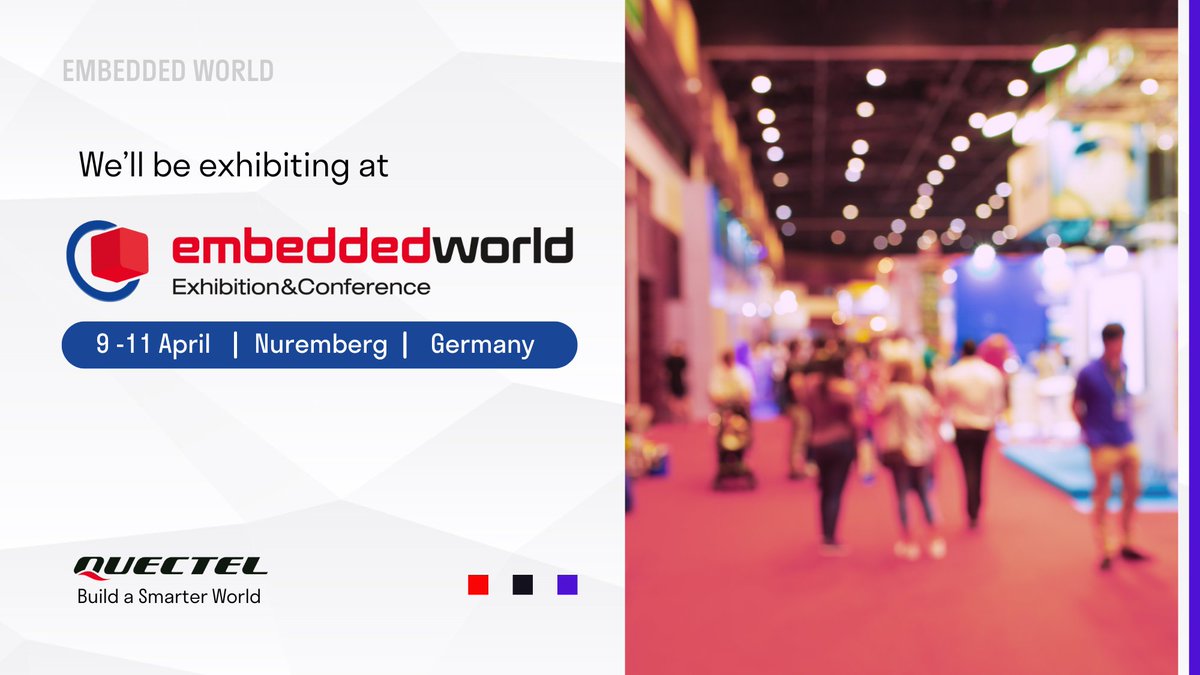 We are pleased to announce that we'll exhibit at the Embedded World this year! 🔜 Come and say hi to Quectel experts who will be there to help you discover how our modules, antennas and certification services can help grow your business. 🔗 quectel.com/events/embedde…