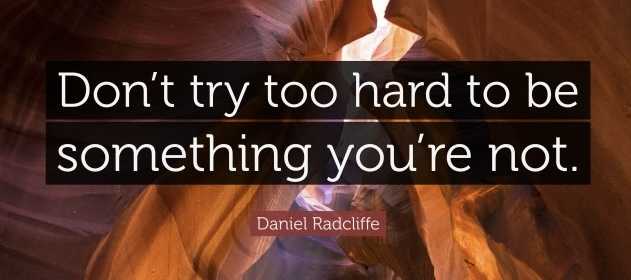 When you try too hard to be liked by everyone you often end up being liked by no one.