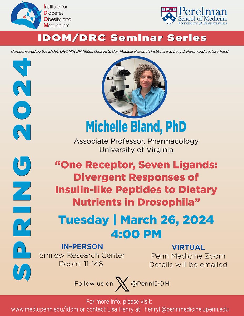 IDOM/DRC Seminar: 3/26/24 @4pm in SCTR-11:146 - Michelle Bland, PhD - “One Receptor, Seven Ligands: Divergent Responses of Insulin-like Peptides to Dietary Nutrients in Drosophila”.
#IDOMSeminar