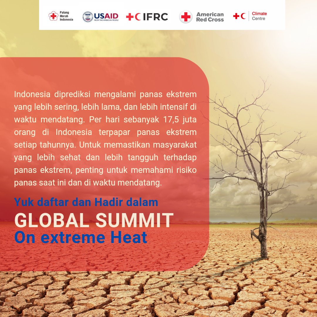 Jangan lupa daftar dan hadir dalam Global Summit On Extreme Heat yang akan dilaksanakan pada 28 Maret 2024. Yuk daftar disini : usaid.zoomgov.com/webinar/regist… #extremeheat #urbanheat #globalsummit @RedCross @IFRCAsiaPacific @usaidindonesia @infoBMKG