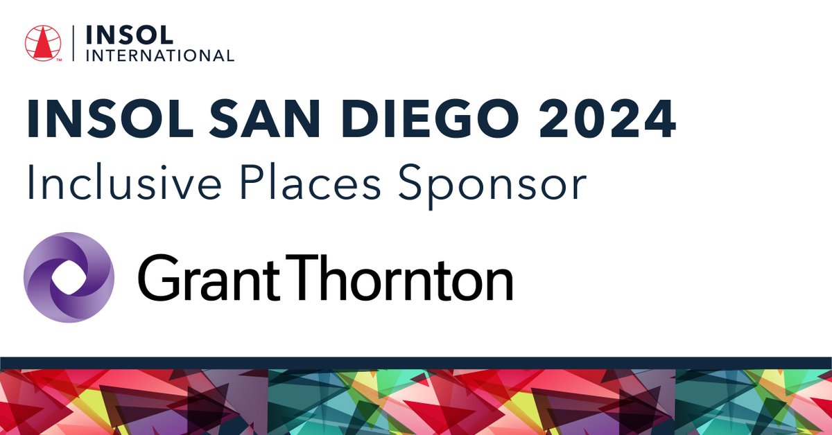 We are delighted to announce that @GrantThorntonUK will be an Inclusive Places sponsor at #INSOLSanDiego. Read our programme - extensive ancillary programme to complement main conference - and secure your attendance bit.ly/3Tv0XkN #Insolvency #Restructuring