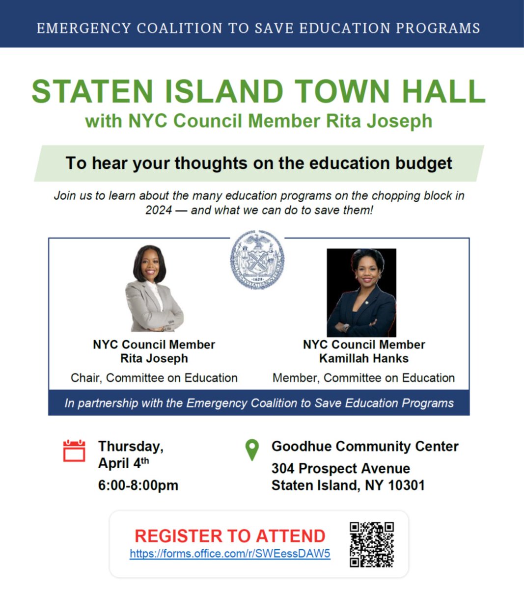 Please join @CMRitaJoseph, @KamillahMHanks, parents, students, & the Emergency Coalition to Save Education Programs on 4/4 for a Staten Island Town Hall on the education budget. Many important education programs are on the chopping block. Register at forms.office.com/r/SWEessDAW5
