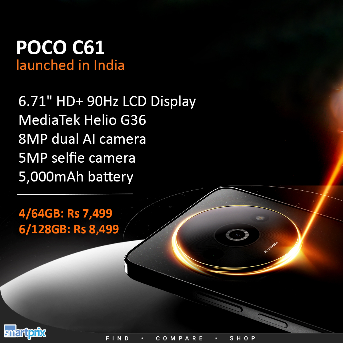 Smartprix's tweet image. POCO C61 launched in India, Is it the new budget king?

#POCO #PocoC61 #Newlaunch