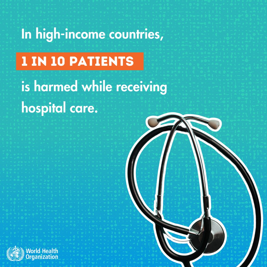 WHO's tweet image. Even in the world's wealthiest nations, 1 in 10 patients is harmed during hospital care 🏥💔

Every patient deserves safe, compassionate care bit.ly/3VBdLc4

#HealthForAll