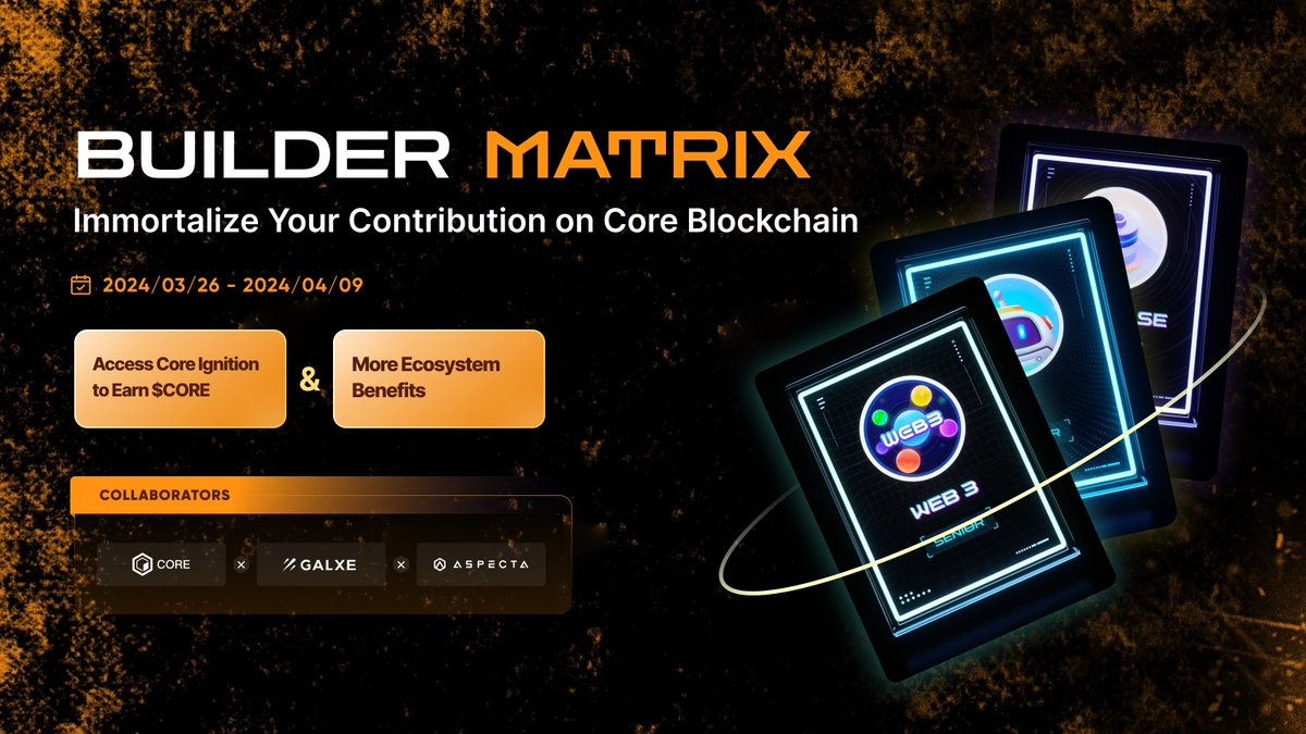 aspecta_ai's tweet photo. 📢 Calling BTC innovators: #BuilderMatrix, a multi-stage co-building campaign powered by @Coredao_Org , @Galxe  &amp; Aspecta, is LIVE.

Join stage 1 #BuilderHonoring: unlock Builder &amp; Backer NFTs — Access Core DAO Core Ignition program to earn $CORE &amp; more👇
https://t.co/WdHXJpKt6x https://t.co/I0Jx6euORU