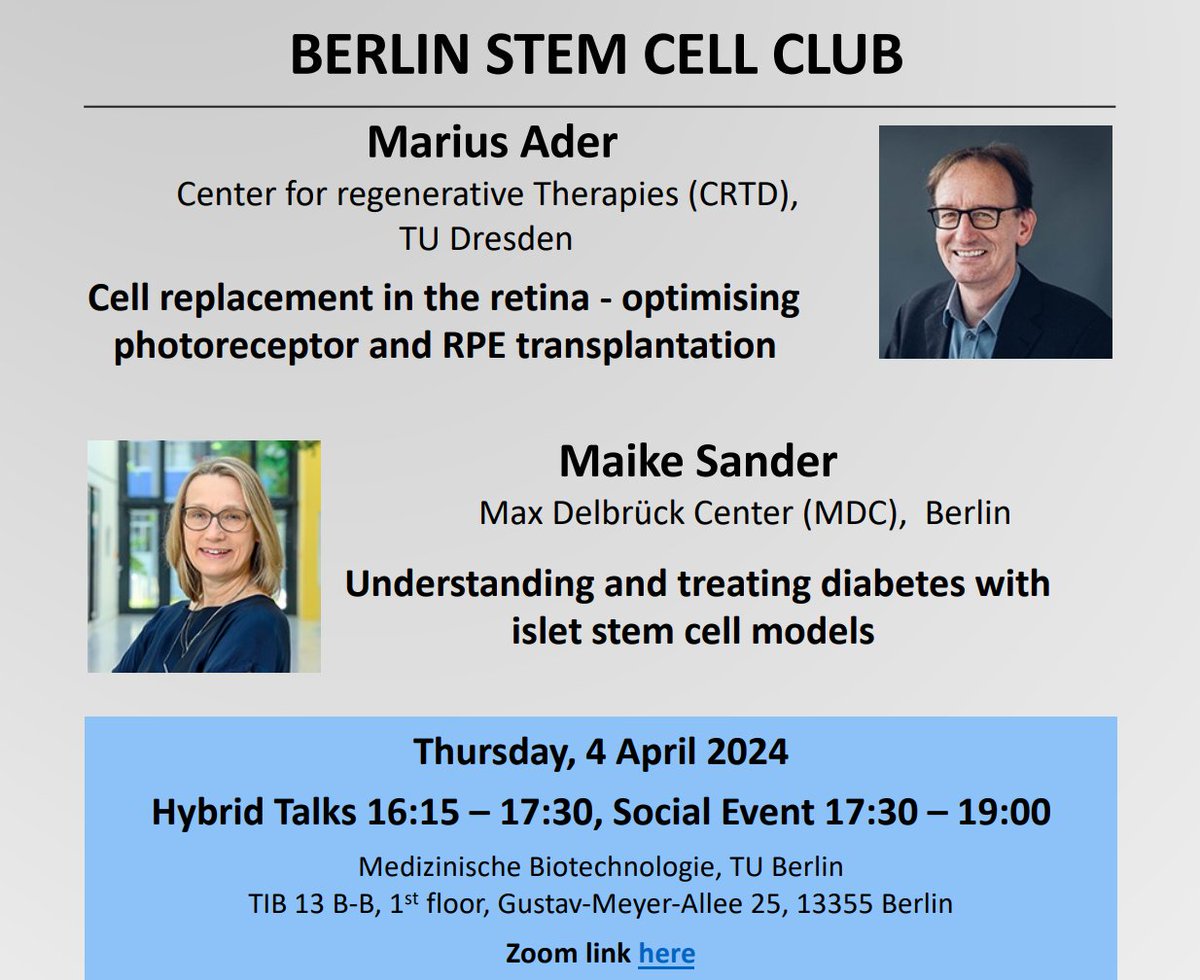 Attention: Berlin Stem Cell Club with diabetes #stemcell researcher @MaikeSander @MDC_Berlin and retina expert Marius Ader @CRTDpress on 4 April - join the talks on-site (with reception) or online. Info here bit.ly/GSCNBSCC #diabetes @berlinnovation #stammzellen #retina