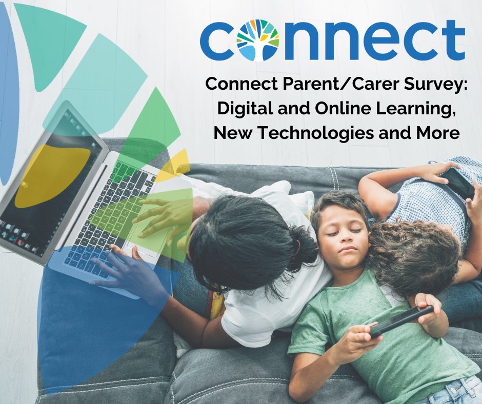Connect parent/carer survey on Digital & Online Learning, New Technologies & More! Have your say! It's about digital devices (laptops, tablets) in schools & at home, internet access & safety, online learning, assessment & new tech, parent confidence surveymonkey.com/r/XCR2TGX