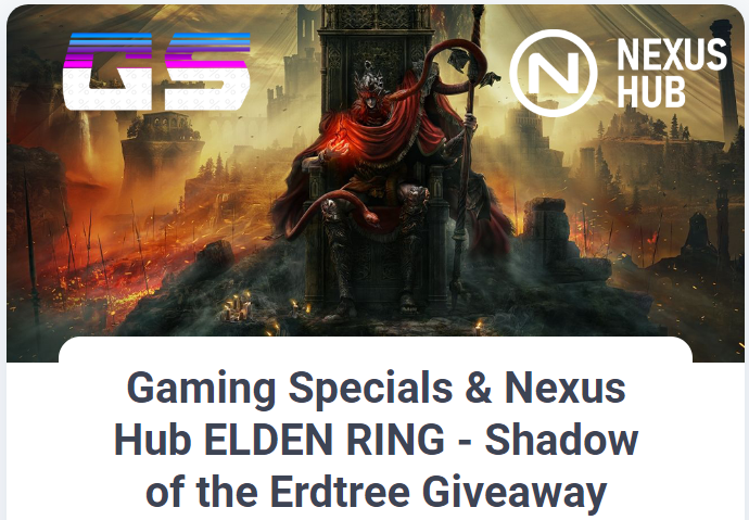 gaming_specials's tweet photo. Gaming Specials &amp; Nexus Hub ELDEN RING - Shadow of the Erdtree Giveaway!  
Enter Here ➡️: https://t.co/BGT6yzej7G

#GamingSpecials #NexusHub #ELDENRINGShadowoftheErdtree #Giveaway #ELDENRING https://t.co/mBoWvb1PyM