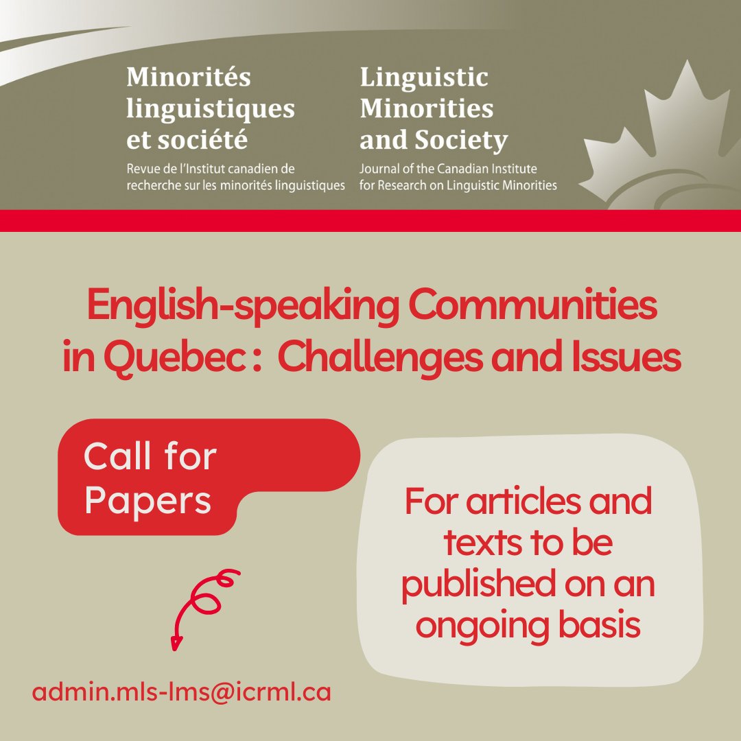 Call for Papers on English-speaking Communities in Quebec for articles and texts to be published on an ongoing basis in the journal See complete info: icrml.ca/images/Call_fo… #qcanglos