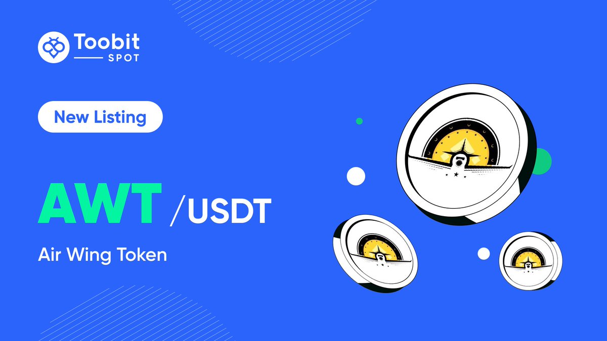 #Newlisting alert🚨
$AWT will be spot-listed on #Toobit !🤩
<a href="/AirWingToken/">Air Wing Token</a>

💰Deposit Opens on ▶️ 2024 Mar 26th (UTC)
💱Spot Trade Opens at ▶️ 10:00 AM, 2024 Mar 27th (UTC)
💸Withdrawal Opens on ▶️ 2024 Mar 28th (UTC)

Learn more👇 
bit.ly/49eK3MS

#AWT #Crypto