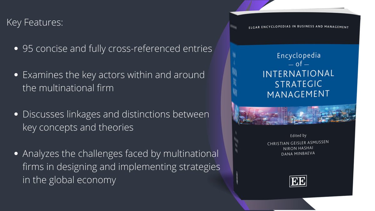 ElgarPublishing's tweet photo. NEW Encyclopedia of International Strategic Management edited by Christian Geisler Asmussen @CBScph @HashaiNiron @ReichmanUni @AllianceMBS and Dana Minbaeva @kingsbschool @KingsCollegeLon #InternationalManagement #Strategy https://t.co/ishjmxcfNS