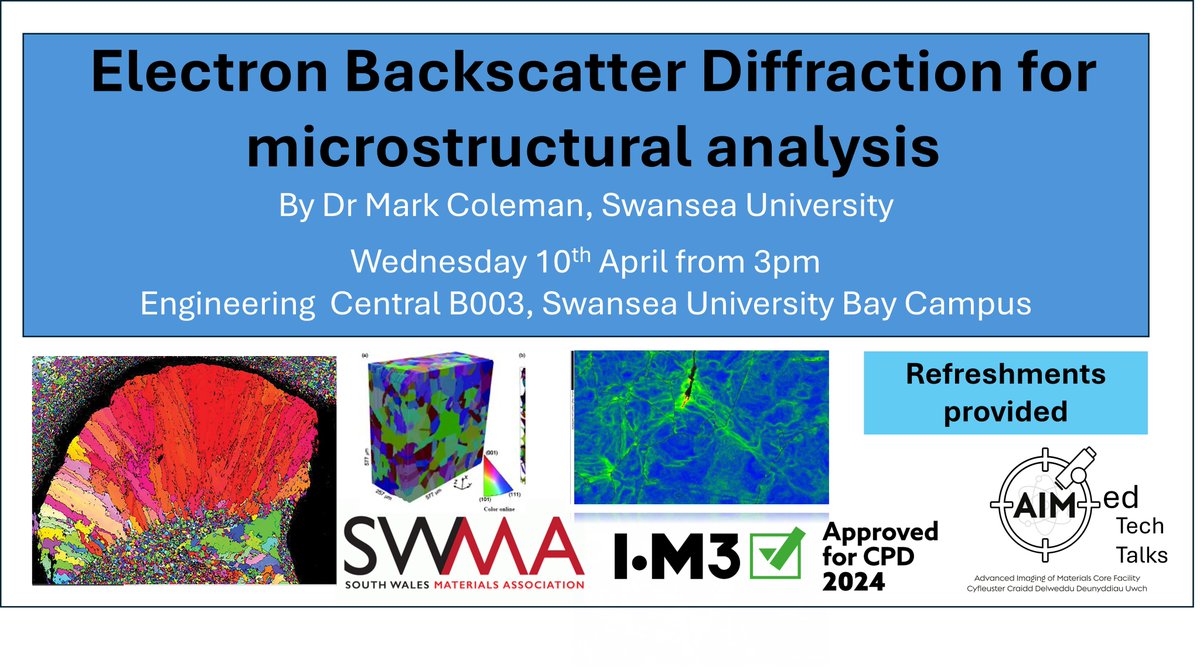 The @AimSwansea AIMed Tech Talk series take a closer look at the techniques available to staff, students, & industry at Swansea University 🌟 Talk 2: Electron Backscatter Diffraction for microstructural analysis ✍️Sign up here: forms.gle/WHoMt3TrFkYb2K…