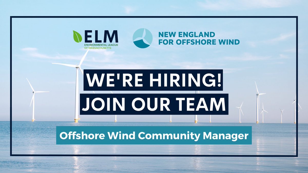 We’re #hiring! ELM & @NE4OSW are seeking an Offshore Wind Community Manager to drive the growth of local community messaging in support of responsibly developed #OffshoreWind in the Northeast. To learn more & apply, visit bit.ly/3Q0iiBh