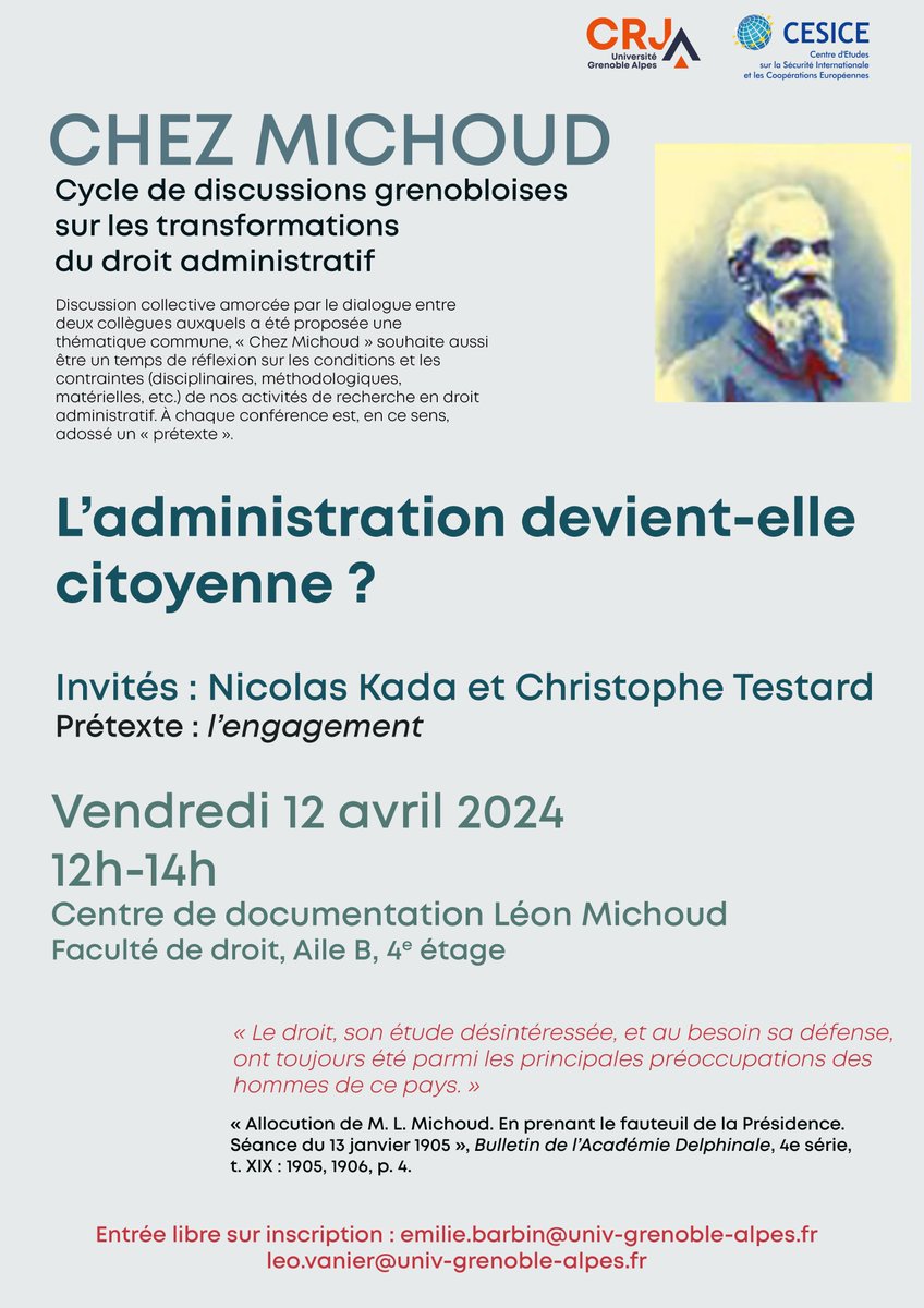 📢 3ème rencontre du cycle de discussions grenobloises "Chez Michoud" le vendredi 12 avril à 12h avec les professeurs Nicolas Kada et Christophe Testard 

"L'administration devient-elle citoyenne ?"