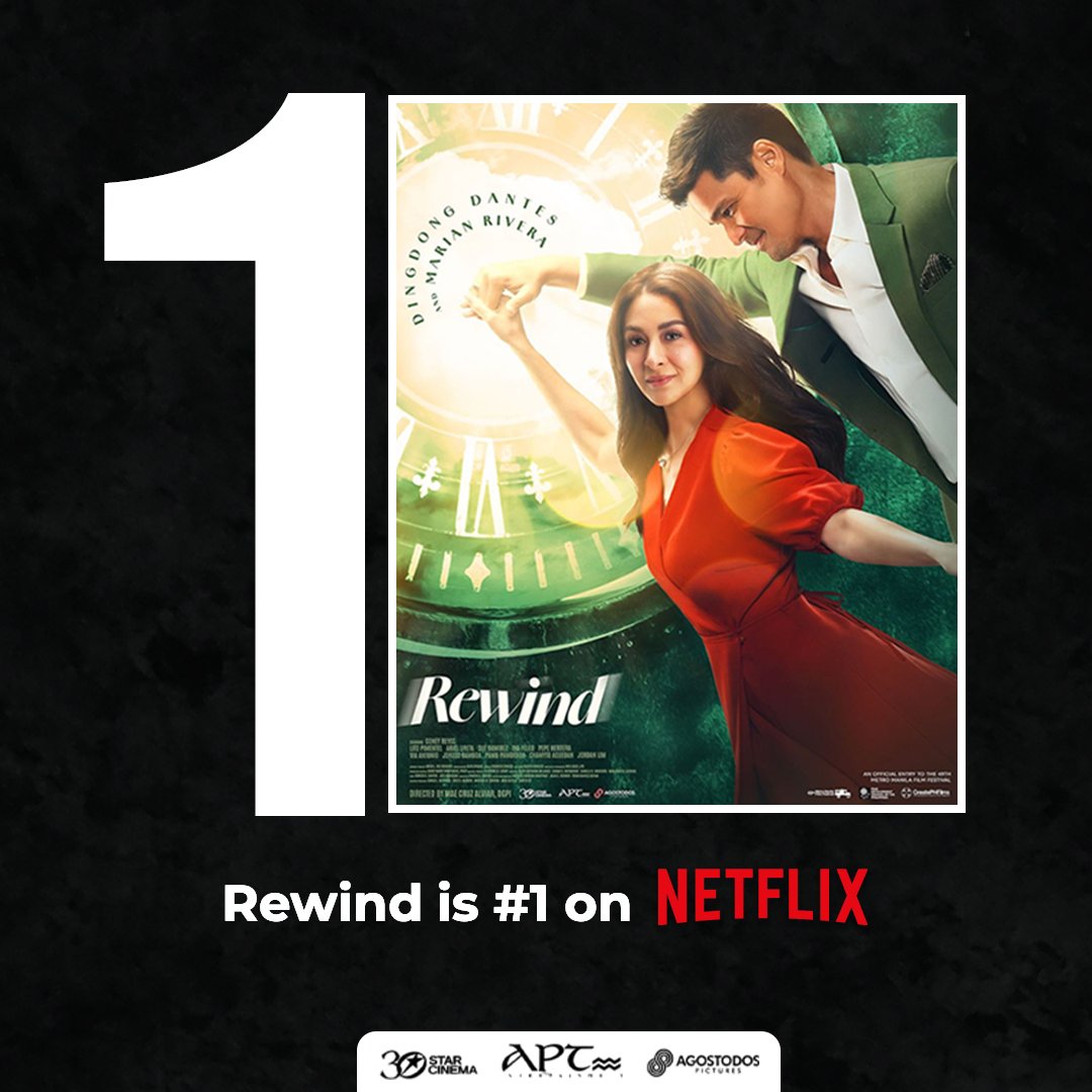 THANK YOU BECAUSE WE ARE NUMBER ONE! ✨️ Ready na ba ang tissue at popcorn? Marian Rivera and Dingdong Dantes' Rewind is now streaming on Netflix. Directed by Mae Cruz-Alviar. #APTEntertainment #StarCinema #AgostoDosPictures #RewindMMFF
