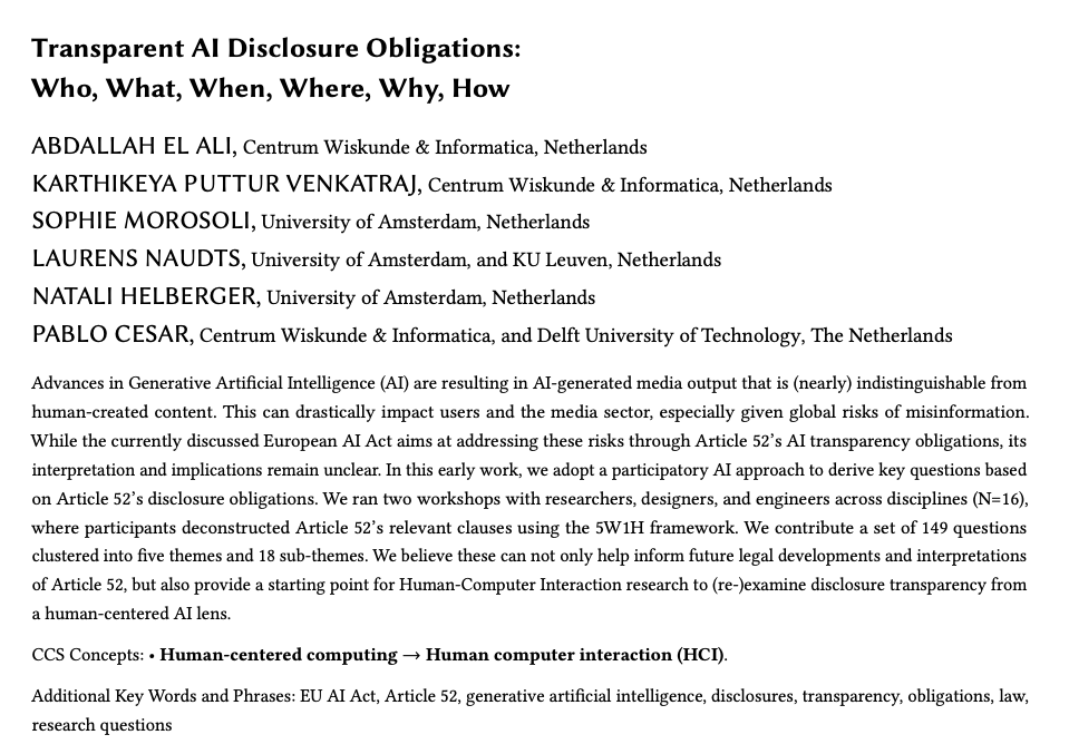 🚨 𝗧𝗿𝗮𝗻𝘀𝗽𝗮𝗿𝗲𝗻𝘁 𝗔𝗜 𝗗𝗶𝘀𝗰𝗹𝗼𝘀𝘂𝗿𝗲 𝗢𝗯𝗹𝗶𝗴𝗮𝘁𝗶𝗼𝗻𝘀: 𝗪𝗵𝗼, 𝗪𝗵𝗮𝘁, 𝗪𝗵𝗲𝗻, 𝗪𝗵𝗲𝗿𝗲, 𝗪𝗵𝘆, 𝗛𝗼𝘄 Is this AI-generated or not?! Our #chi2024 LBW looks at Article 52 in the EU AI Act, and contributes QUESTIONS to make sense of AI disclosures! 1/