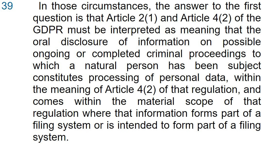 ICYMI: ECJ holds oral disclosure of information is processing of personal data and within the material scope of GDPR where that information forms part of a filing system or is intended to form part of a filing system Analysis from @11KBW's Oliver Mills panopticonblog.com/2024/03/19/ora…