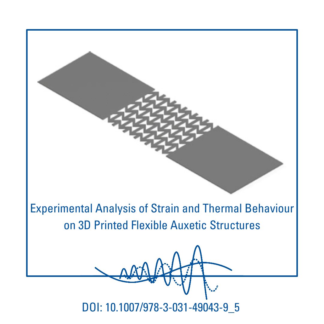 📢 Publication alert! B. Pi Savall, S.M. Seyedpour  Prof. Ricken's study "Experimental Analysis of Strain &amp; Thermal Behaviour on 3D Printed Flexible Auxetic Structures" is out! Investigating insights into strain &amp; temperature distributions.🚀 #Auxetics