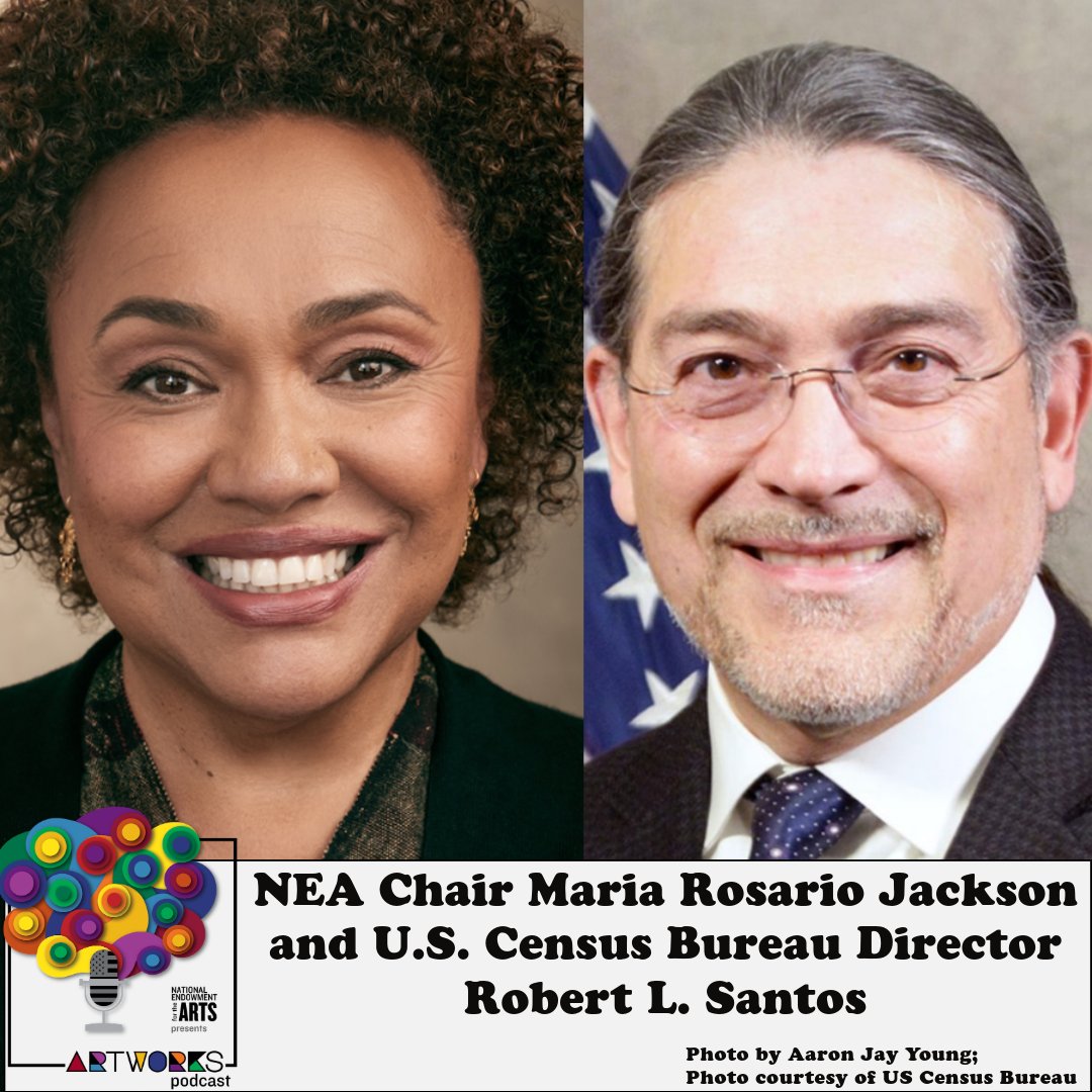 In this special edition of the Art Works podcast @NEAarts Chair Maria Rosario Jackson and @censusdirector Robert L. Santos have a far-ranging discussion that explores the intersection of arts, culture, and statistical science. Listen: bit.ly/49agpsf