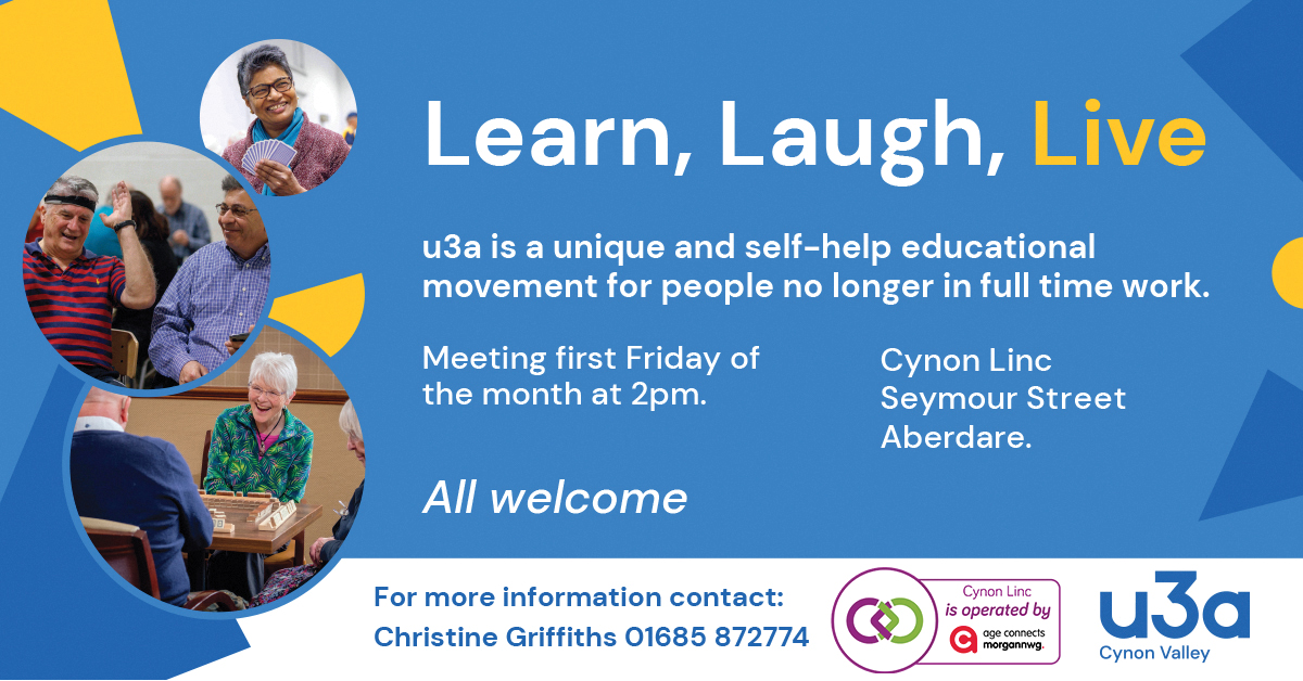 Next meeting Friday 5th April u3a provide the opportunity for those no longer in work to come together and learn for fun. Make the most of life and explore new ideas, skills and interests. Join us a week Friday at 2pm. #u3a #aberdare