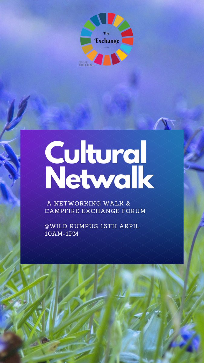 Cultural NetWALK open for bookings now 16th April . A Walk followed by Campfire Exchange Forum. Network, share, dream and connect. hosted by friends @_wildrumpus eventbrite.com/e/stoke-create…