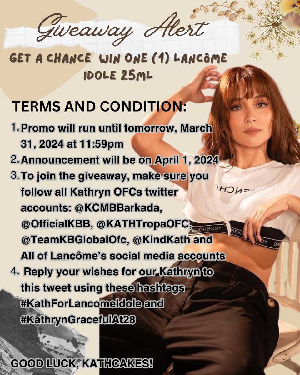 Thank you for all your birthday greetings for Kathryn 🫶🏻 As a part of this celebration, Kath OFCs has a birthday giveaway donated by an angel 🥺🫶🏻 Don't miss out on winning Kathryn's pick from Lancôme 🎉 #KathrynForLancomeIdole #KathrynGracefulAt28 See photo for details
