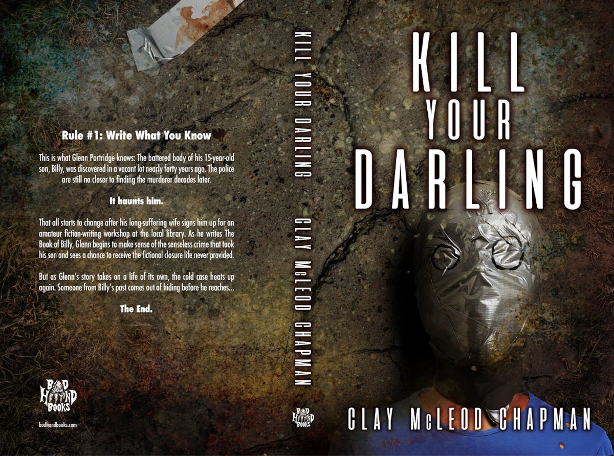BEHOLD the cover spread for @claymcleod's KILL YOUR DARLING. Art by @FVaillancourt1. 'They wrapped a whole roll of duct tape around his head. Really layered him up good and thick, all the way down to the cardboard spool.' Pre-order w/signed bookplate: badhandbooks.com/preorders/kill…