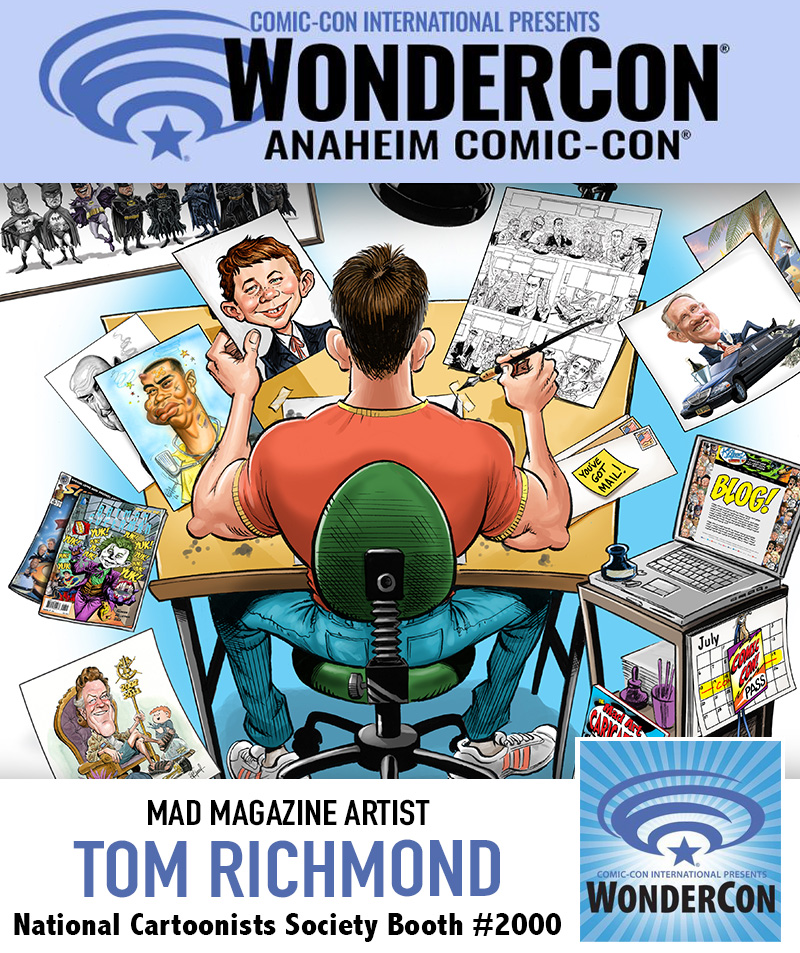 Come find me this week at Wondercon at the National Cartoonists Society booth #2000 Fri, Sat, and Sun! I’ll have copies of CLAPTRAP, my Sketch o’the Week books, The Mad Art of Caricature, prints, and will be doing commissions… the usual garbage. #wondercon #madmagazine