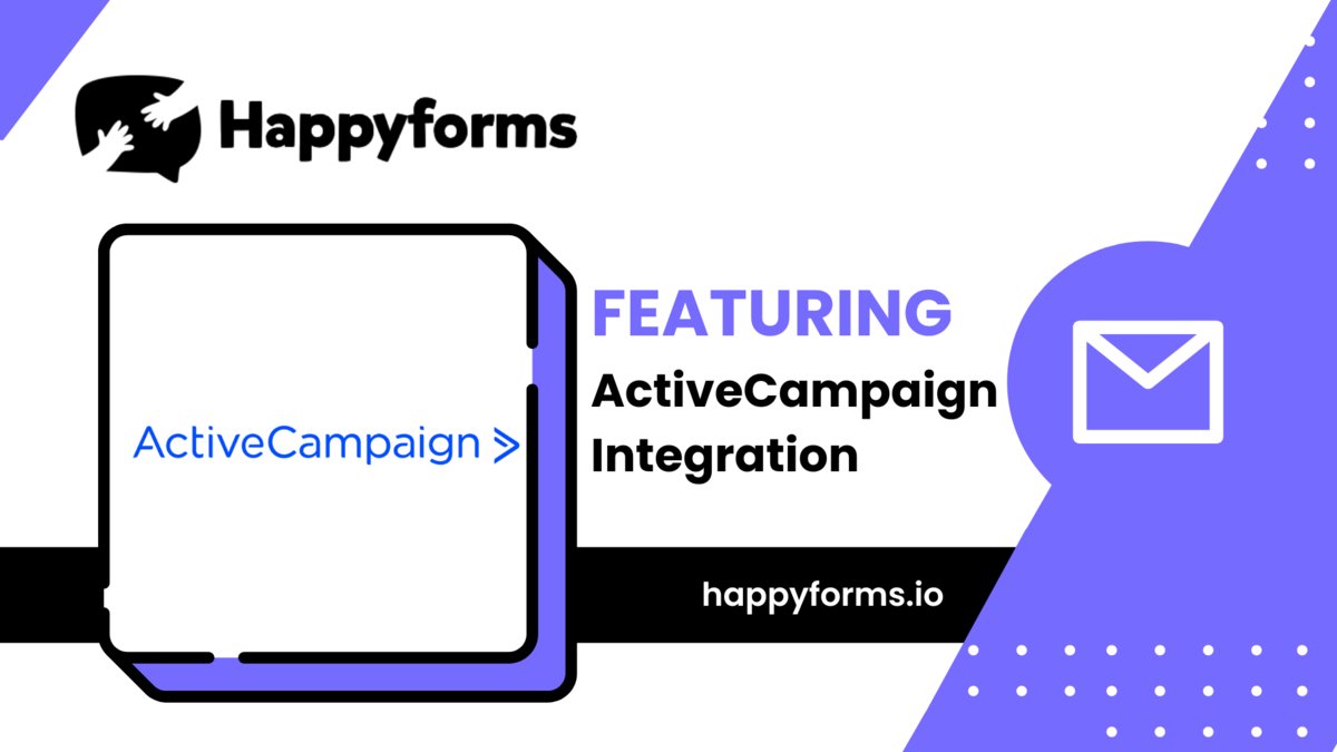 Happyforms integration with ActiveCampaign!  

With the help of this strong integration, you can now improve your forms and workflows! 

Check Us Out: happyforms.io/features/

#WordPress #WordPressPlugins #FormBuilder #Happyforms #Happyforms_wp